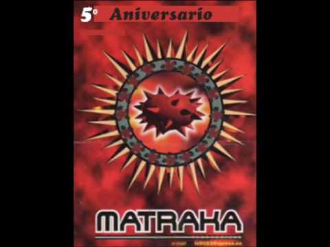 MatraKa - 5° Aniversario - Año 1999