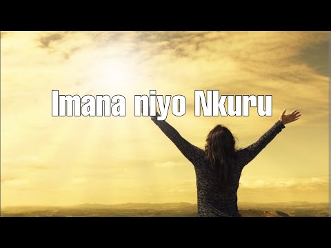 IMANA NIYO NKURU | GOSPEL SONG| Christian SONG