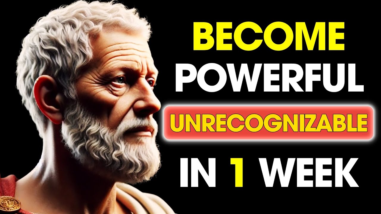 Become UNRECOGNIZABLE - Change Your LIFE in 1 WEEK | Stoic Philosophy