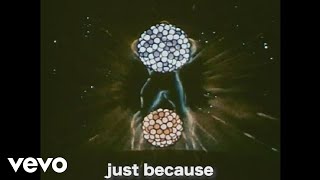 Just Because Music Video