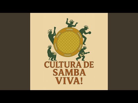 Viva! - Grupo Cultura de Samba