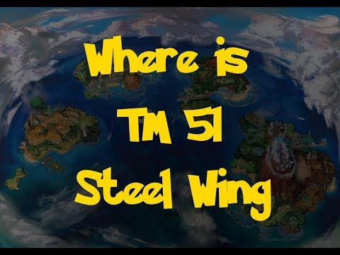 Where Is: TM 51 Steel WIng (Pokemon Ultra Sun/Moon)