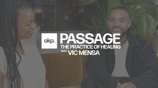PASSAGE, In Conversation One: Healing A People with Vic Mensa