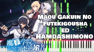 Download lagu Maou Gakuin no Futekigousha ED『Hamidashimono』by Kusunoki Tomori (TV Ver.)[piano] mp3