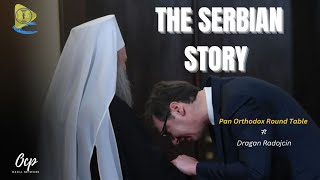 Watch Now – Episode 02 of Pan- Orthodox Round Table – Featuring Dragan Radojcin