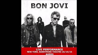Bon Jovi - New Year&#39;s Day (New York 10-20-2016) (SOUNDBOARD)