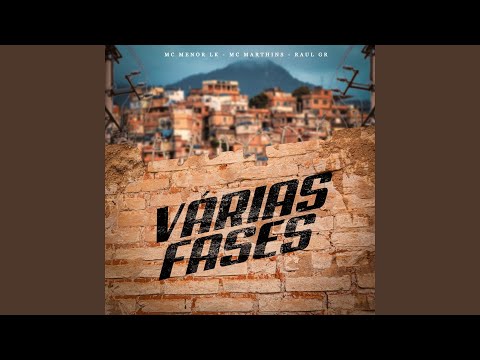 Várias Fases (feat. MC Menor LK)