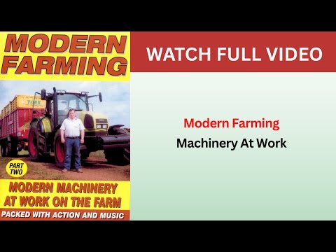 Modern Farming - Tractors At Work FULL DVD