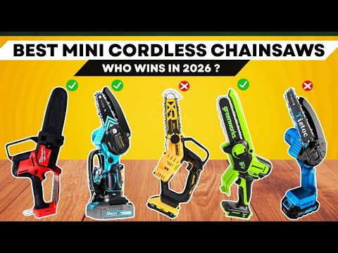 The 6 Best Mini Cordless Chainsaws of 2026 | Best Battery Powered Mini Chainsaws You Can Buy Today!