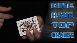 Free card magic - One Hand Top Change Tutorial