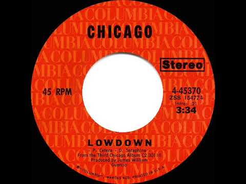 1971 HITS ARCHIVE: Lowdown - Chicago (stereo 45)