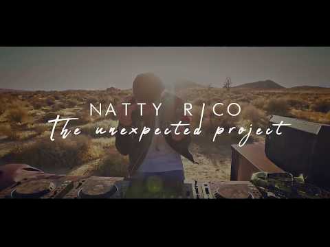 NATTY RICO - THE UNEXPECTED PROJECT (Mojave desert) #1