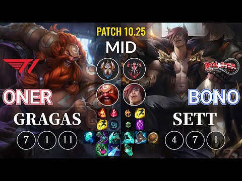 T1 Oner Gragas vs KT Bono Sett Mid - KR Patch 10.25
