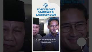 Pengamat Ungkap Duet Prabowo Subianto-Sandiaga Uno Berpotensi Terjadi Lagi di Pilpres 2024