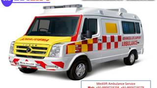 Get Medilift Ambulance Service in Mokama and Buxar at Low Cost