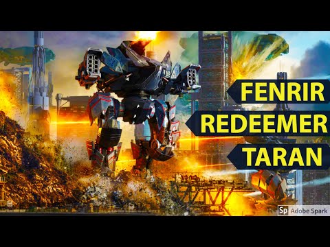 War Robots: Fenrir Redeemer Taran - WR Gameplay