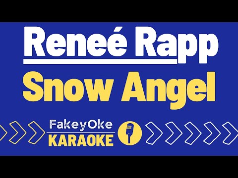 Reneé Rapp - Snow Angel [Karaoke]