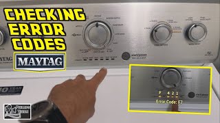 How to Check Error Codes - Maytag Washing Machine (Phillips Vision Episode 145)