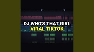 Download lagu Dj Who's That Girl Viral Tiktok 2023 Remix Full Bass mp3 Download lagu Dj Who's That Girl Viral Tiktok 2023 Remix Full Bass mp3