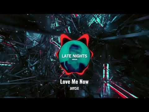 JAYCiX - Love Me Now (Official Music Video)