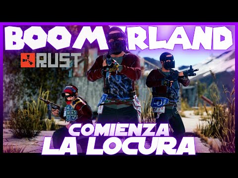 RUST- Comienza la aventura en BOOMERLAND | Caramelo Rust Español