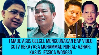 Download lagu I Made Agus Gelgel Menggunakan BAP Video CCTV rekayasa Muhammad Nuh Al-Azhar: Kasus Jessica Wongso mp3