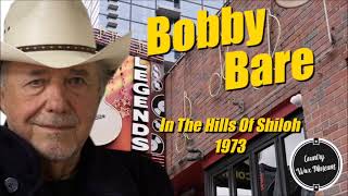 In The Hills Of Shiloh \ Bobby Bare