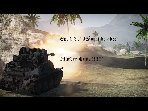 War Thunder CZ - Ep. 1,3 / Zpět v akci