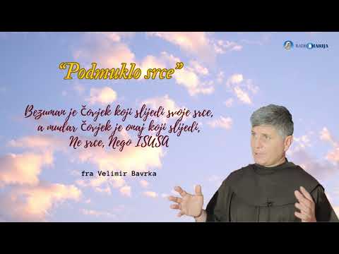 Podmuklo srce - fra Velimir Bavrka - Predavanja - Treći red, Vitez 18. 09. 2023