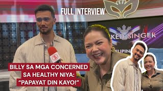 BILLY CRAWFORD ON HEALTH ISSUES, COLEEN’S PREGNANCY AND THE MASKER SINGER PILIPINAS RETURN