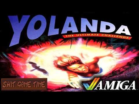SHIT GAME TIME: YOLANDA (AMIGA - Contains Swearing!)