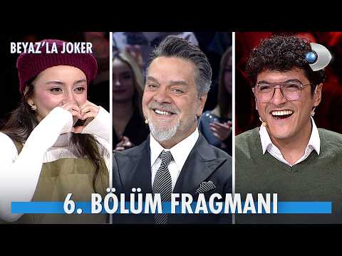TV Programları Beyaz'la Joker 6. Bölüm Fragmanı