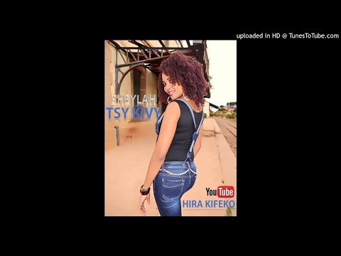 Sheylah - Tsy Kivy