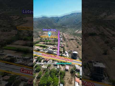 Ultimos Lotes en Venta en Tolata - Valle Alto de Cochabamba - Bolivia