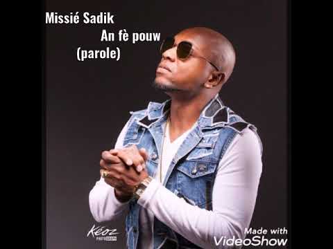 Missié sadik- An fè pouw
