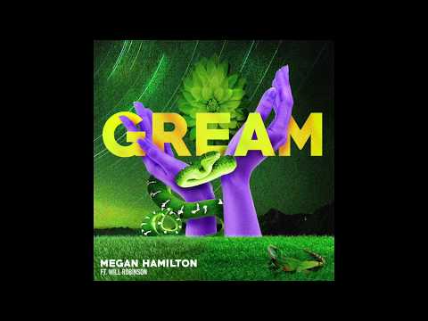 Megan Hamilton - G.R.E.A.M. feat. Will Robinson