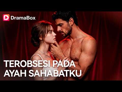 Terobsesi pada Ayah Sahabatku