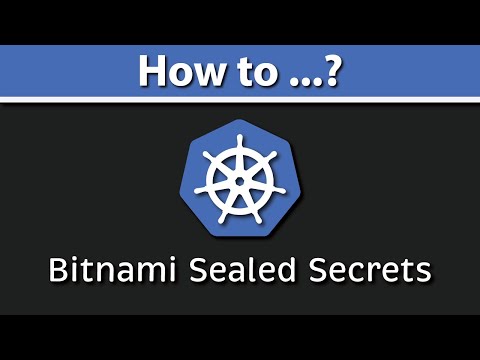 Sealed Secrets Kubernetes (Bitnami Sealed Secrets Tutorial | kubeseal Example)