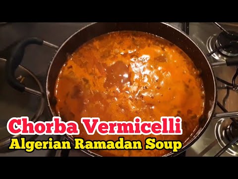 Algerian Ramadan Soup! Chorba Vermicelli - Best Soup in the World - Very Traditional 🇩🇿