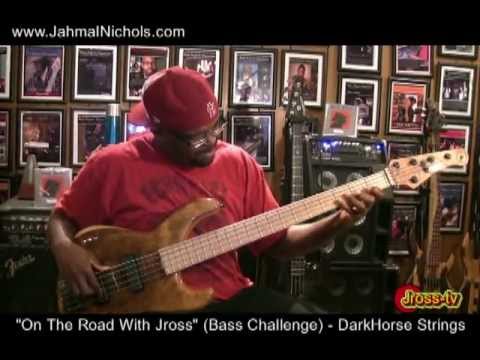 James Ross @ "On The Road With Jross" (Bass Challenge) - Darkhorse Strings - Jahmal Nichols