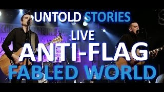 Anti-Flag - "Fabled World" (Acoustic) || Untold Stories