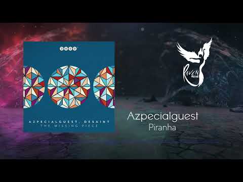 Premiere: Azpecialguest - Piranha [3000Grad]