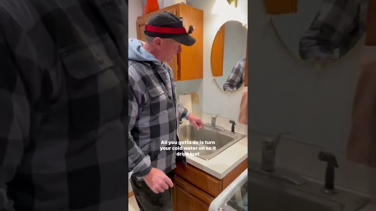 How to prevent frozen pipes. Love, Dad