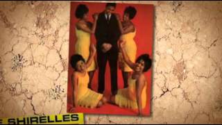THE SHIRELLES   what's the matter baby?