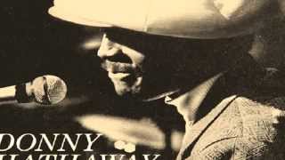 Donny Hathaway - The Ghetto / Live  HQ Audio