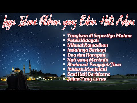 Lagu Religi Islami Pilihan yang Bikin Hati Adem Eps 3 | Cendol Musik Channel
