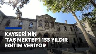Milli Mücadele kahramanlarının "Taş Mektep"i 133 yıllık eğitim serüvenini sürdür