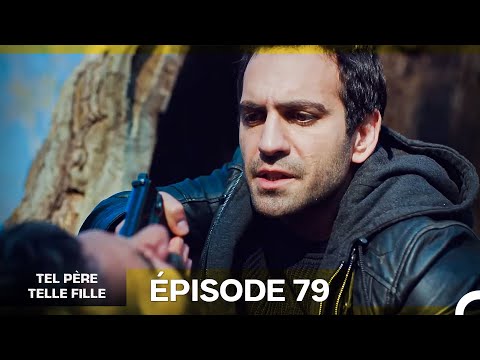 Tel Père Telle Fille Épisode 79 (Doublage en Français)
