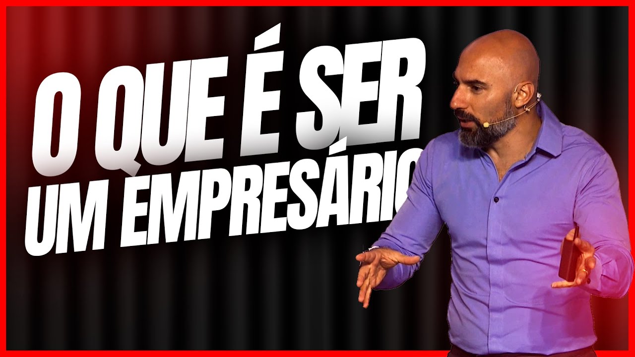 O QUE É SER UM EMPRESÁRIO