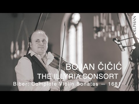 Bojan Čičić | The Illyria Consort: Biber's Sonata VIII - Allegro (excerpt)